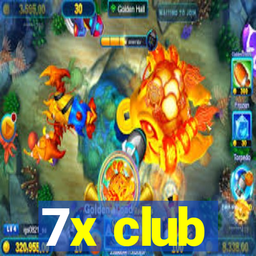 7x club
